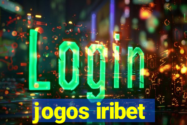 jogos iribet